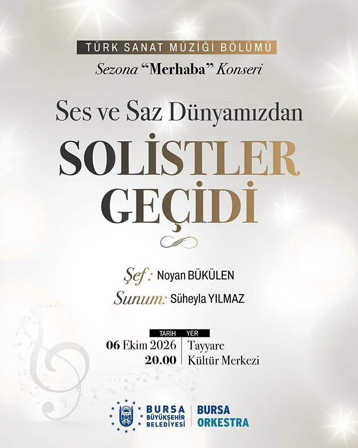 Ses ve Saz Dünyamızdan - Solistler Geçidi Konseri