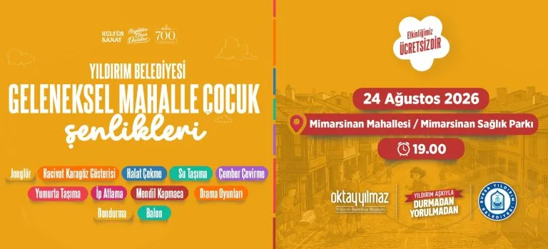 Geleneksel Mahalle Çocuk Şenlikleri Mimarsinan Mahallesi