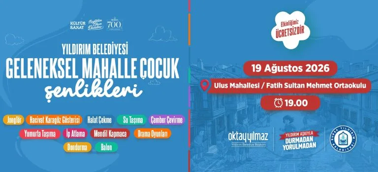 Geleneksel Mahalle Çocuk Şenlikleri Ulus Mahallesi