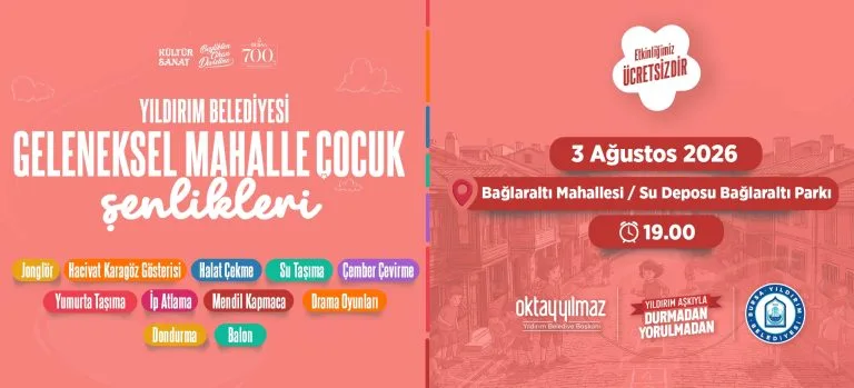 Geleneksel Mahalle Çocuk Şenlikleri Bağlaraltı Mahallesi